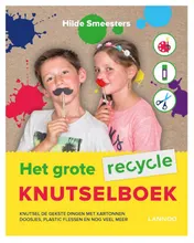 Omslag van Het grote recycle knutselboek