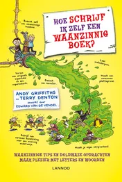 Omslag van Hoe schrijf ik zelf een waanzinnig boek?