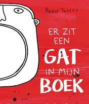 Omslag van Er zit een gat in mijn boek