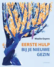 Omslag van Eerste hulp bij je nieuwe gezin