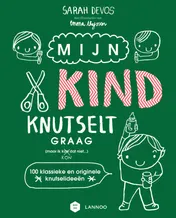 Omslag van Mijn kind knutselt graag!