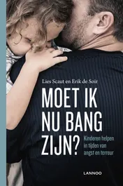 Omslag van Moet ik nu bang zijn