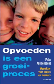 Omslag van Opvoeden is een groeiproces