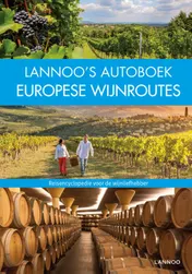 Omslag van Lannoo's Autoboek Europese wijnroutes