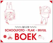 Omslag van Mijn schoolfoto-plak-invulboek