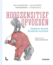 Omslag van Hoogsensitief opvoeden