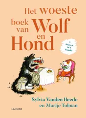 Omslag van Het woeste boek van Wolf en Hond