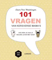 Omslag van 101 vragen van kersverse mama's