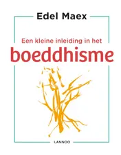 Omslag van Een kleine inleiding in het boeddhisme