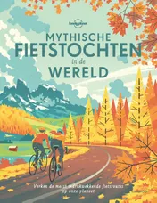 Omslag van Mythische fietstochten in de wereld