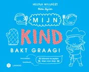 Omslag van Mijn kind bakt graag!