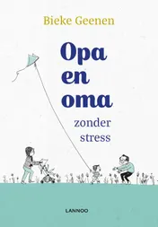 Omslag van Opa en oma zonder stress