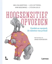 Omslag van Hoogsensitief opvoeden