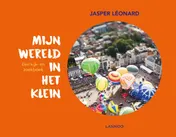 Omslag van Mijn wereld in het klein