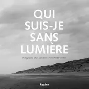 Omslag van Qui suis-je sans lumière?