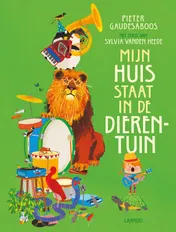 Omslag van Mijn huis staat in de dierentuin