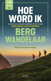 Omslag van Hoe word ik bergwandelaar?