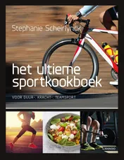 Omslag van Het ultieme sportkookboek voor duur-, kracht- en teamsport