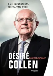 Omslag van Désiré Collen, biotechpionier