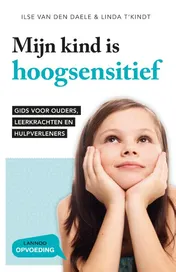 Omslag van Mijn kind is hoogsensitief