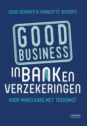 Omslag van Good business in bank en verzekeringen