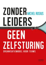 Omslag van Zonder leiders geen zelfsturing