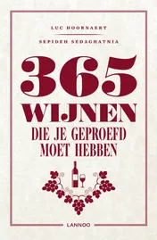Omslag van 365 wijnen die je moet geproefd hebben