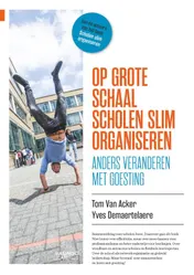 Omslag van Op grote schaal scholen slim organiseren