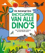 Omslag van De belangrijke encyclopedie van alle dino's