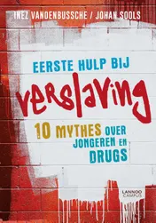 Omslag van Eerste hulp bij verslaving