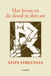 Omslag van Het leven en de dood in den ast