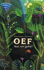 Omslag van Oef, wat een geluk