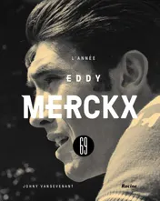 Omslag van 1969 - L'année Eddy Merckx