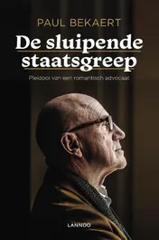 Omslag van De sluipende staatsgreep