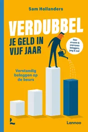 Omslag van Verdubbel je geld in 5 jaar