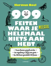 Omslag van 999 feiten waar je meestal helemaal niets aan hebt