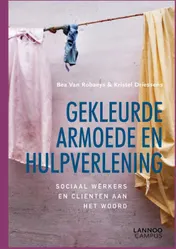 Omslag van Gekleurde armoede en hulpverlening