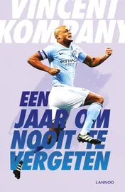 Omslag van Een jaar om nooit te vergeten