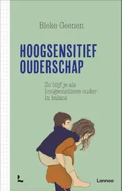 Omslag van Hoogsensitief ouderschap