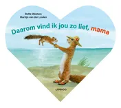 Omslag van Daarom vind ik jou zo lief, mama