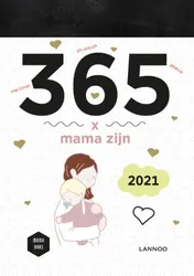 Omslag van 365 x mama zijn