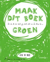 Omslag van Ik zie, ik zie wat jij niet ziet en de kleur is ... groen