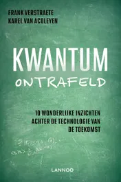 Omslag van Kwantum ontrafeld