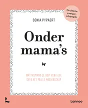 Omslag van Onder mama's