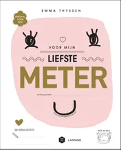 Omslag van Voor mijn liefste meter