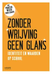 Omslag van Zonder wrijving geen glans