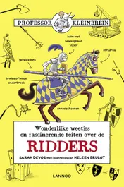 Omslag van Professor Kleinbrein - De ridders