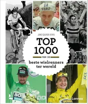 Omslag van Top 1000 van de beste wielrenners ter wereld