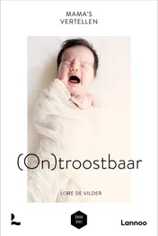 Omslag van Mama's vertellen - ontroostbaar