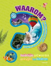 Omslag van Waarom? De grote encyclopedie over aardbevingen, vulkanen en het klimaat